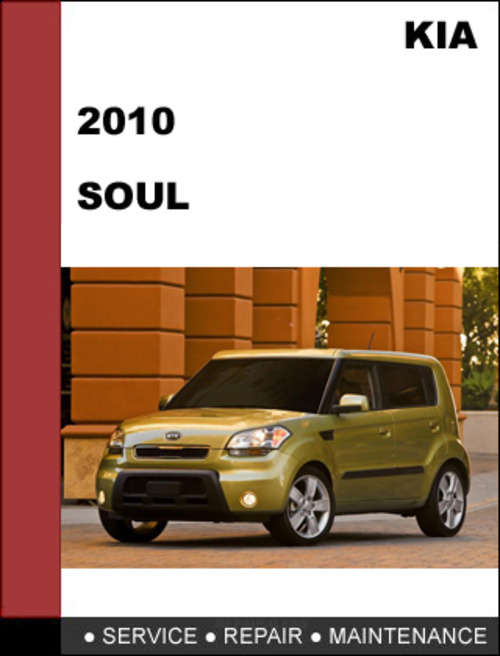 Product picture KIA Soul 2010 Factory Service Repair  Manual & Electronic Troubleshooting manual