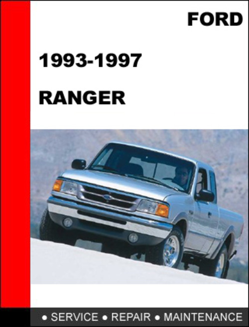 Product picture Ford Ranger 1993 to 1997 Factory workshop Service Repair manual