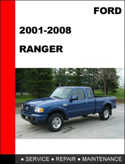 Product picture Ford Ranger 2001 to 2008 Factory workshop Service Repair manual