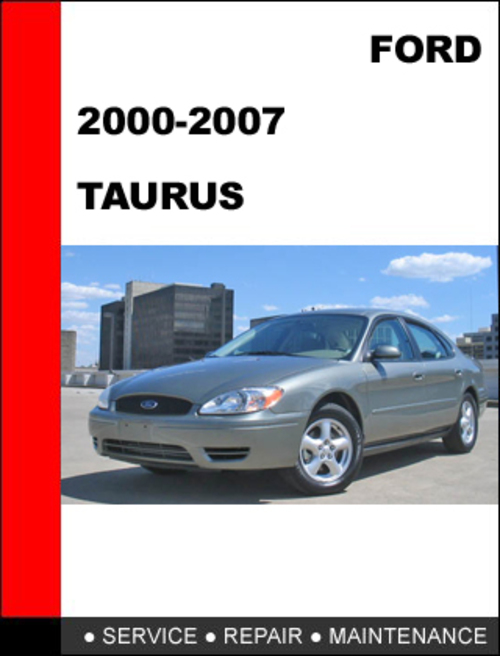 Product picture Ford Taurus 2000 to  2007 Factory workshop Service Repair manual
