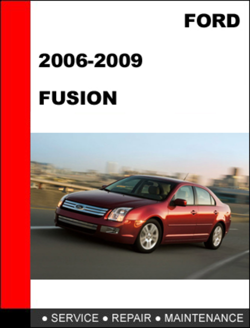 Product picture Ford Fusion 2006 to 2009 Factory workshop Service Repair manual