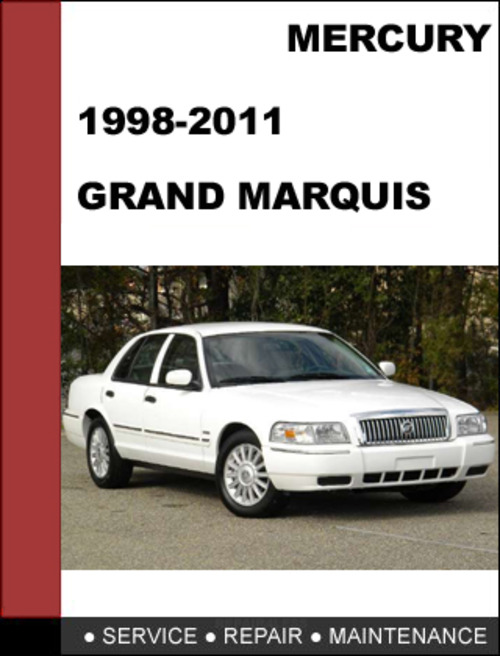 Product picture Mercury Grand Marquis 1998 to 2011 Factory workshop Service Repair manual