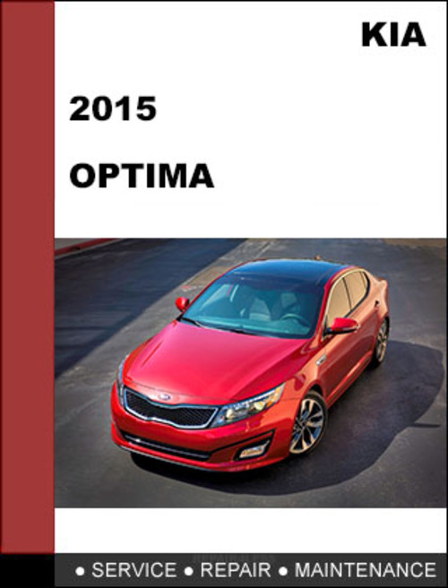 Product picture KIA Optima 2015 Factory Service Workshop Repair Manual Download