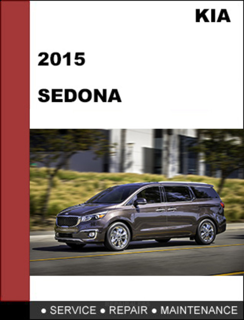 Product picture KIA Sedona 2015 OEM Factory Service Repair Workshop Manual