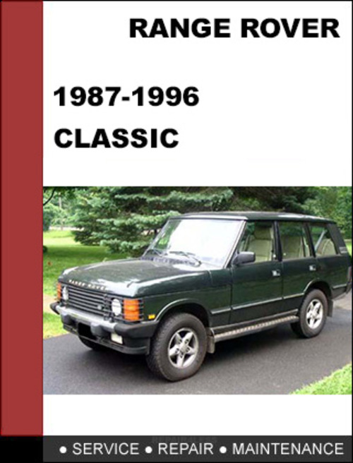Product picture Range Rover Classic 1987-1996 OEM Factory Service Repair Workshop manual