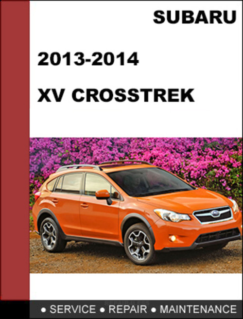 Product picture Subaru XV Crosstrek 2013-2014 factory SHOP Service Repair Manual