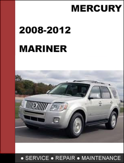 Product picture Mercury Mariner 2008 to 2012 Factory workshop Service Repair Manual