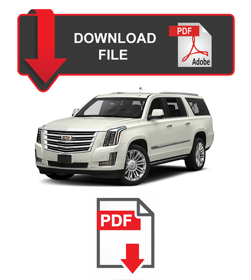 Product picture Cadillac Escalade 2014 2015 2016 2017 2018 2019  Factory repair Workshop manual